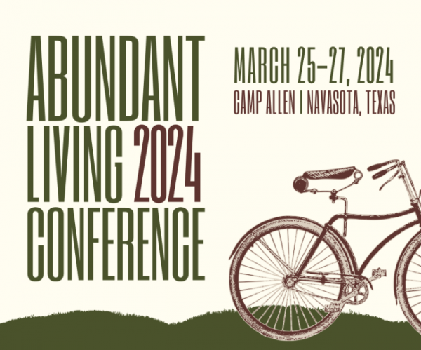 Abundant Living 2024 Conference at Camp Allen, March 25-27